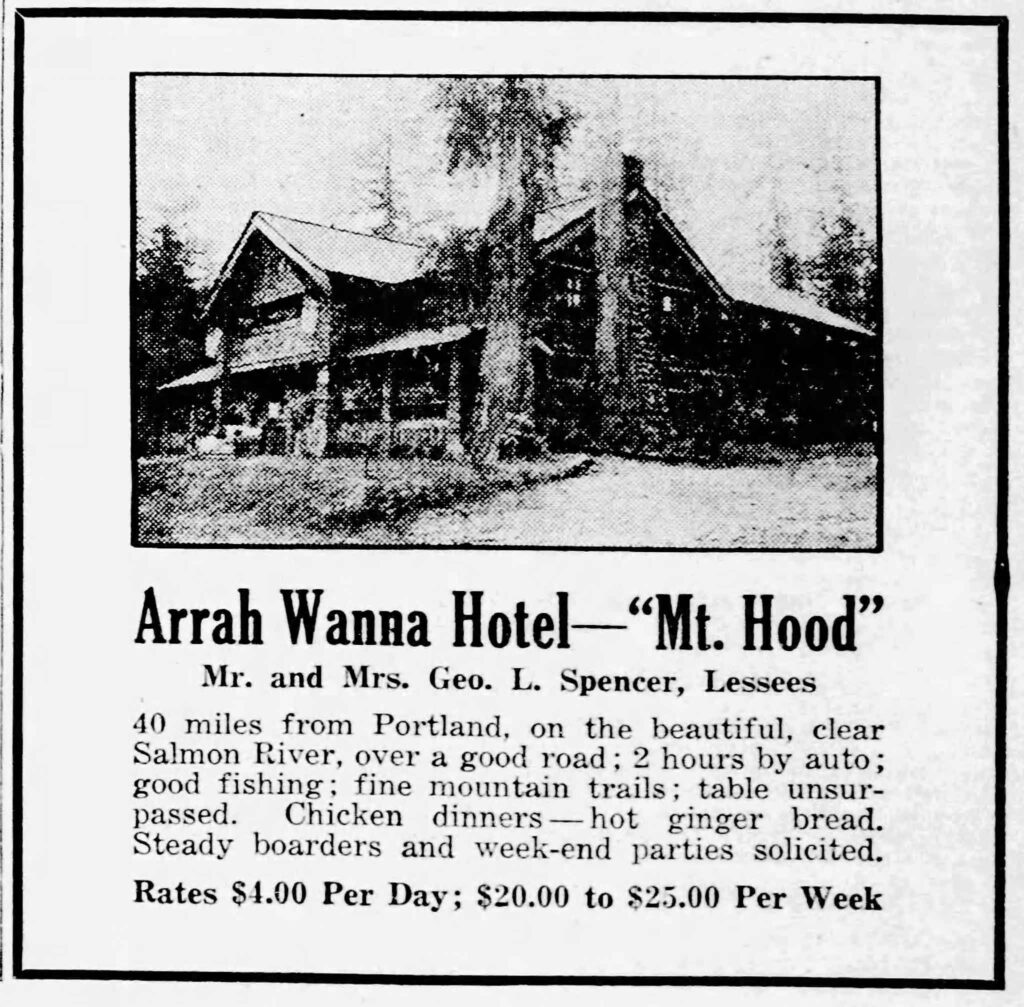 The Arrah Wanna Hotel Now Open For Business - The Oregon Daily Journal Jult 29, 1913