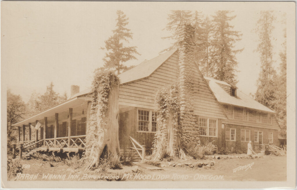 "Arrah Wanna Inn, Brightwood Mt Hood Loop Oregon"